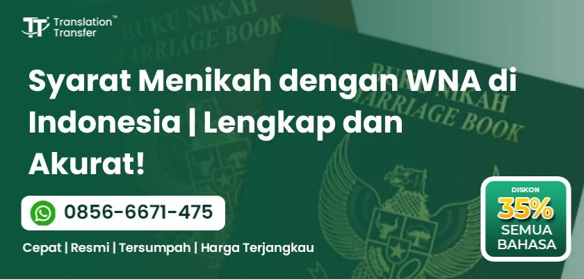 Syarat Menikah dengan WNA di Indonesia | Lengkap dan Akurat!