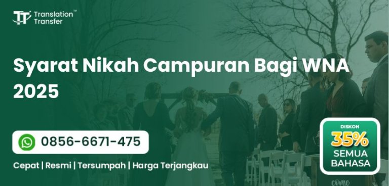 Syarat Nikah Campuran Bagi WNA 2025