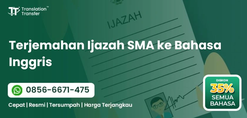 Terjemahan Ijazah SMA ke Bahasa Inggris