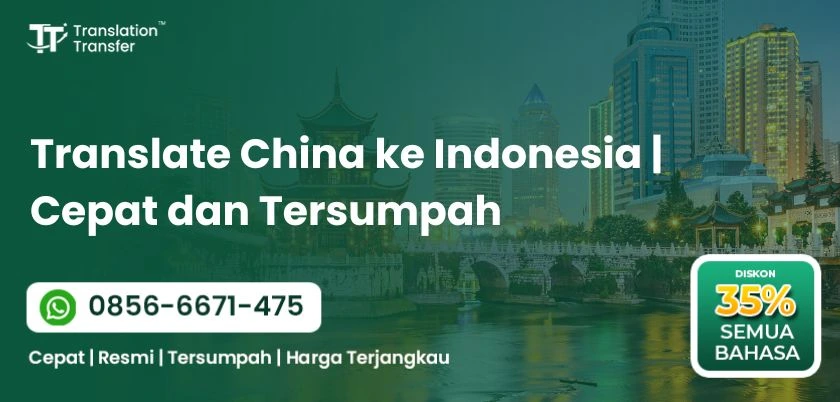 Translate China ke Indonesia Cepat dan Tersumpah