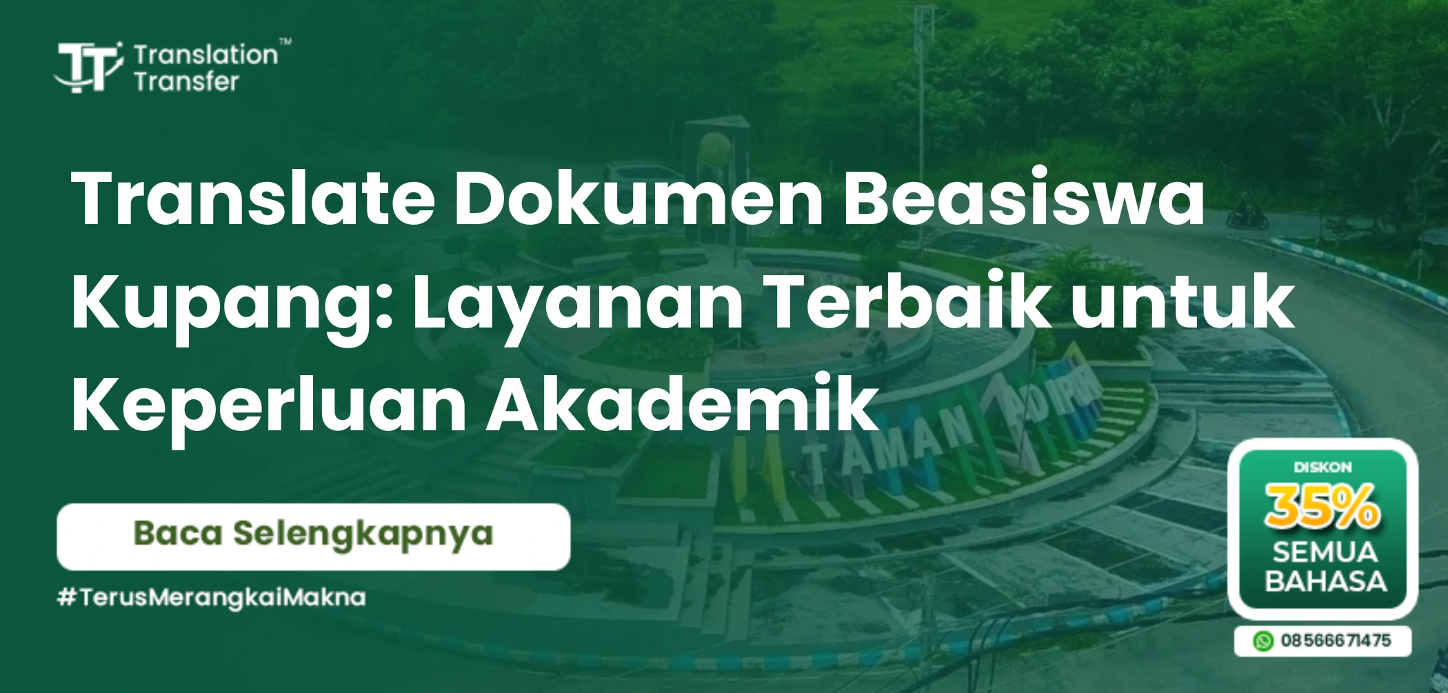 Translate Dokumen Beasiswa Kupang Layanan Terbaik untuk Keperluan Akademik