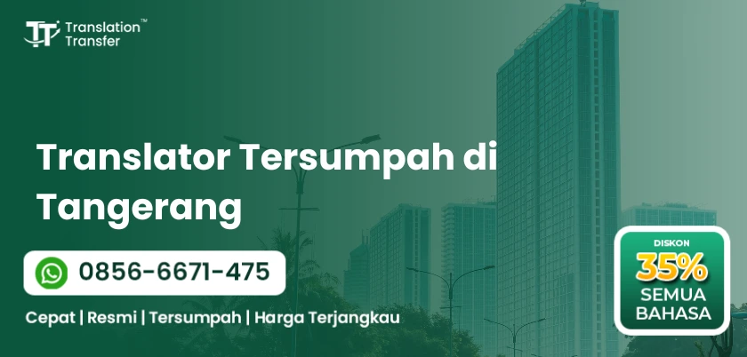 Translator Tersumpah di Tangerang