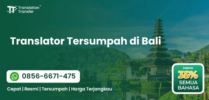 Translator Tersumpah di Bali