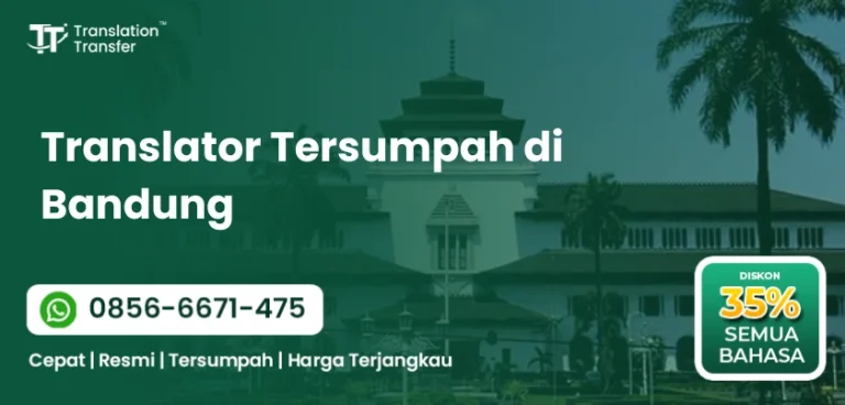 Translator Tersumpah di Bandung