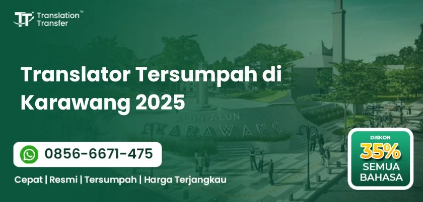 Translator Tersumpah di Karawang 2025