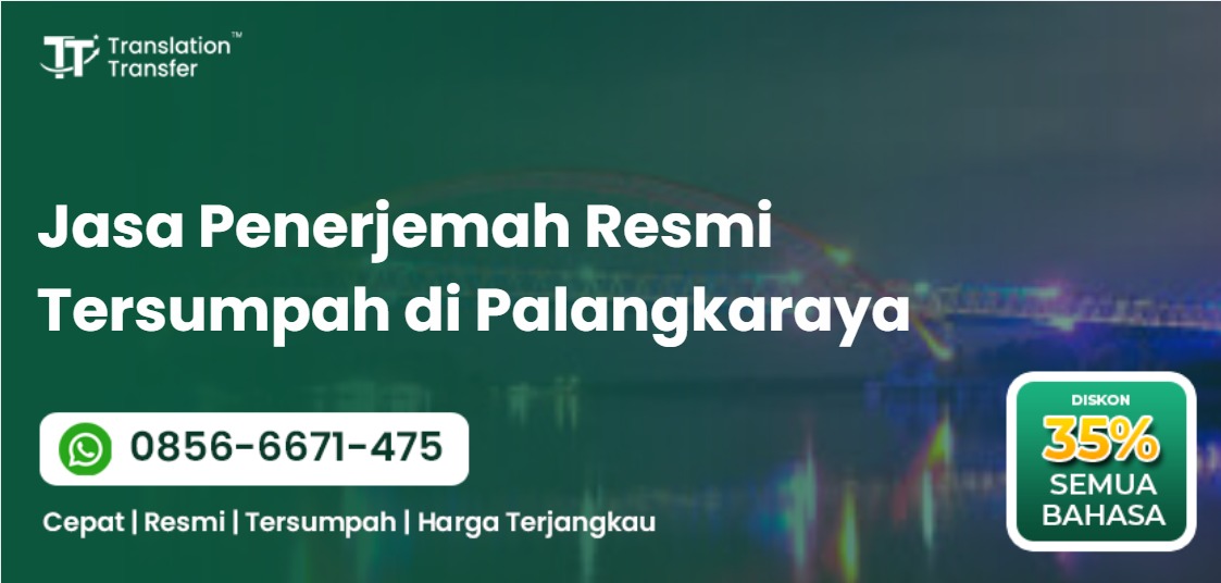 Jasa Penerjemah Resmi Tersumpah di Palangkaraya