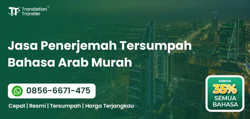 Jasa Penerjemah Tersumpah Bahasa Arab Murah