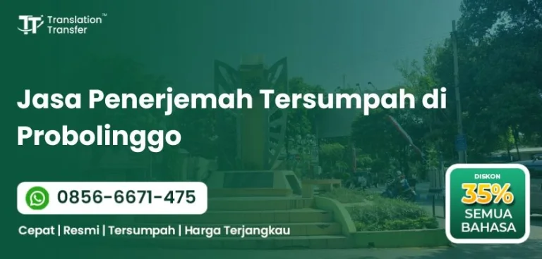 Jasa Penerjemah Tersumpah di Probolinggo