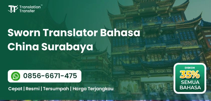 Sworn Translator Bahasa China Surabaya