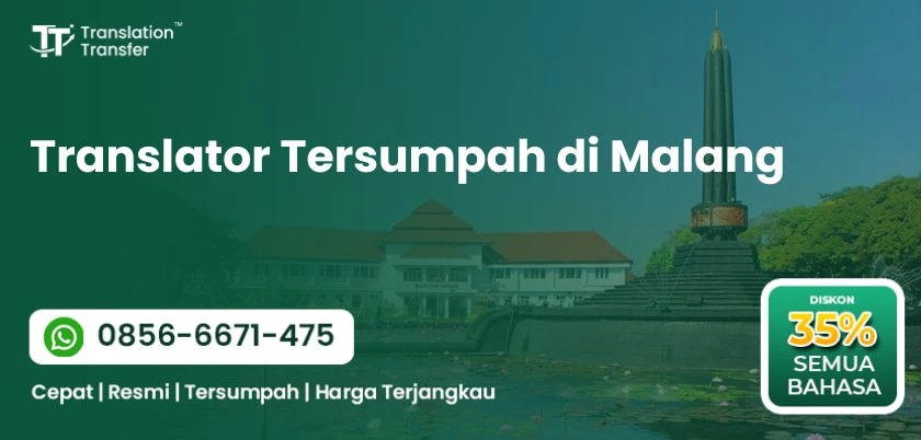 Translator Tersumpah di Malang