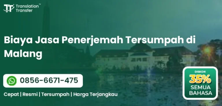 Biaya Jasa Penerjemah Tersumpah di Malang