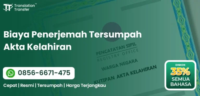 Biaya Penerjemah Tersumpah Akta Kelahiran