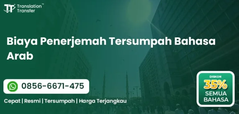 Biaya Penerjemah Tersumpah Bahasa Arab