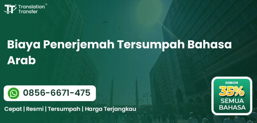 Biaya Penerjemah Tersumpah Bahasa Arab