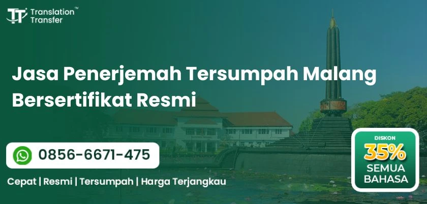 Jasa Penerjemah Tersumpah Malang Bersertifikat Resmi