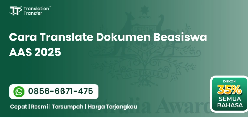 Cara Translate Dokumen Beasiswa AAS 2025