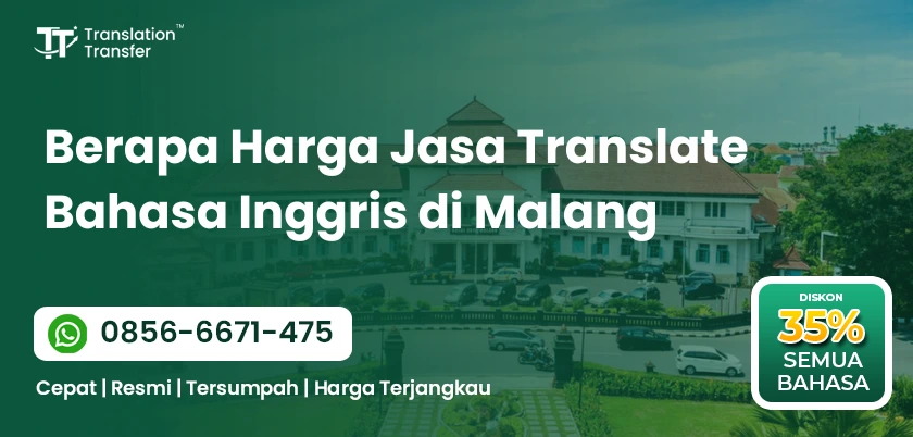 Berapa Harga Jasa Translate Bahasa Inggris di Malang