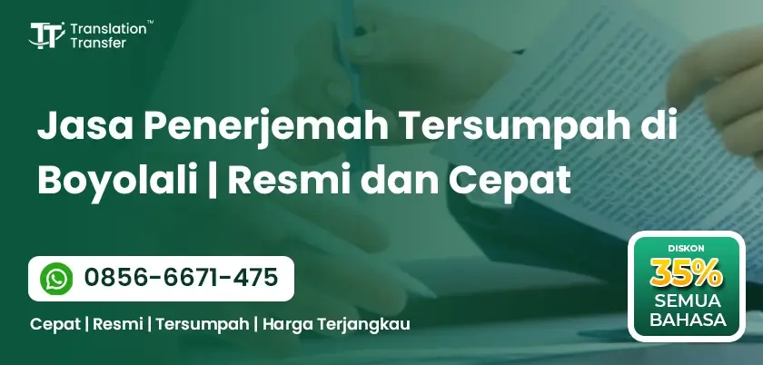 Jasa Penerjemah Tersumpah di Boyolali | Resmi dan Cepat