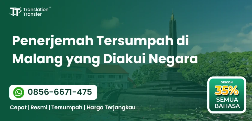 Penerjemah Tersumpah di Malang yang Diakui Negara