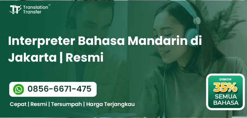 Interpreter Bahasa Mandarin di Jakarta | Resmi