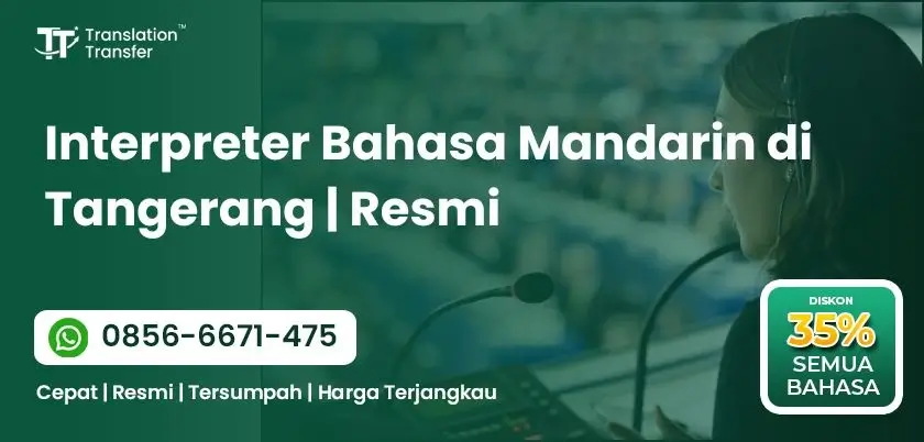 Interpreter Bahasa Mandarin di Tangerang | Resmi