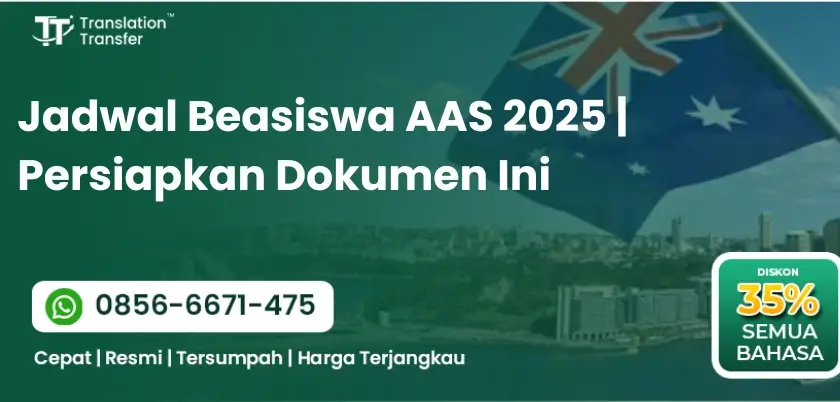 Jadwal Beasiswa AAS 2025 | Persiapkan Dokumen Ini