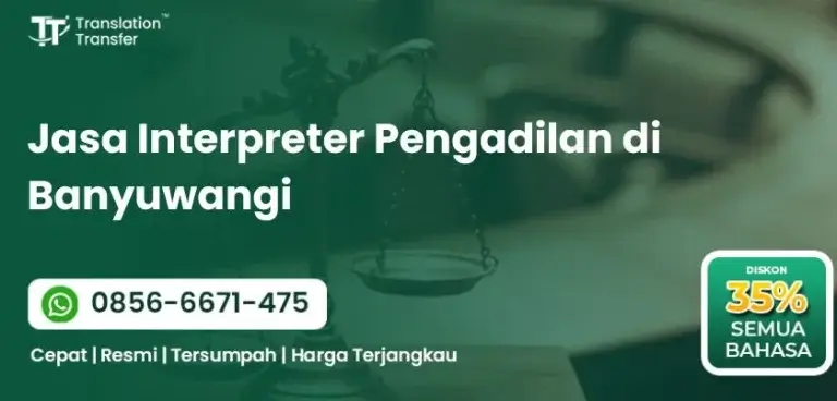 Jasa Interpreter Pengadilan di Banyuwangi