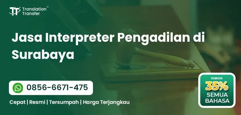 Jasa Interpreter Pengadilan di Surabaya