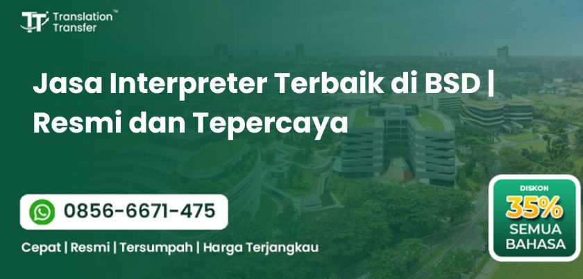 Jasa Interpreter Terbaik di BSD