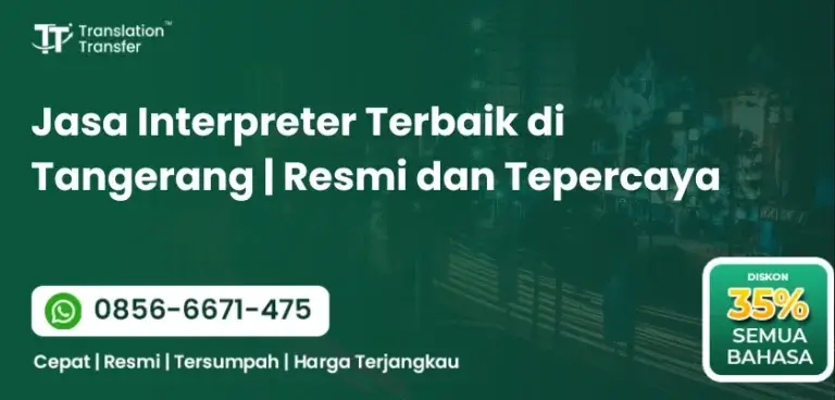 Jasa Interpreter Terbaik di Tangerang | Resmi dan Tepercaya