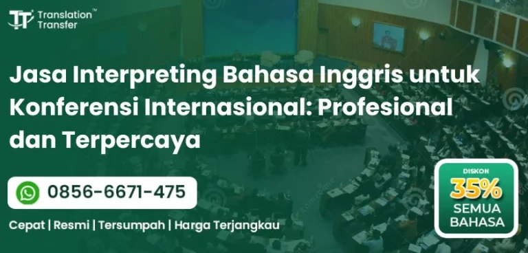 Jasa Interpreting Bahasa Inggris untuk Konferensi Internasional