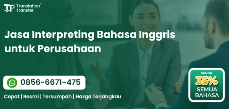 Jasa Interpreting Bahasa Inggris untuk Perusahaan