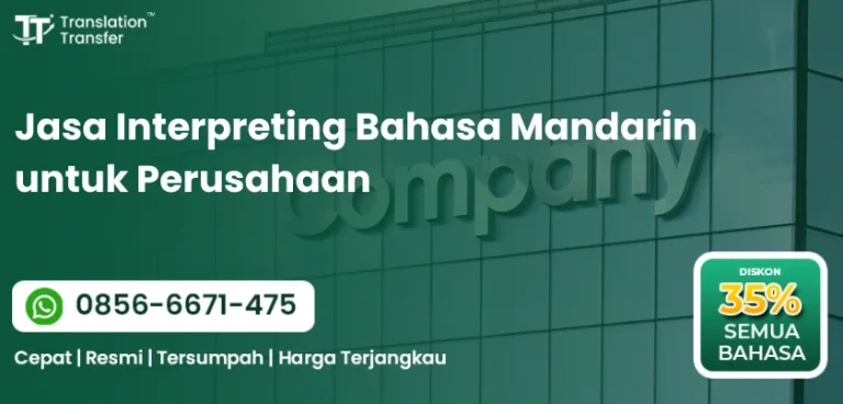 Jasa Interpreting Bahasa Mandarin untuk Perusahaan