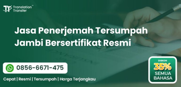 Jasa Penerjemah Tersumpah Jambi Bersertifikat