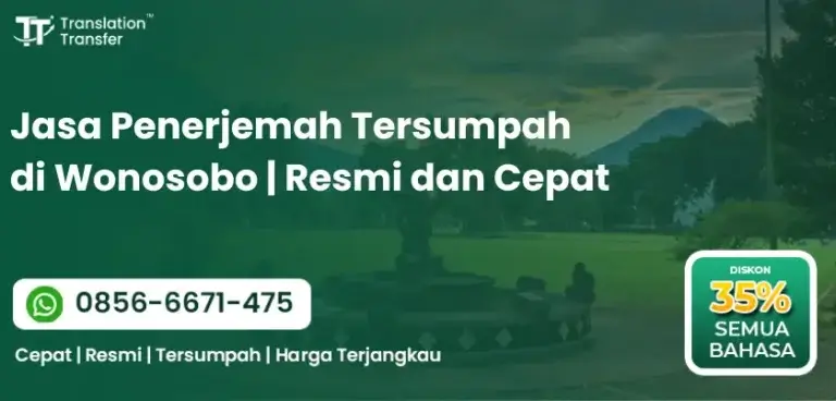 Jasa Penerjemah Tersumpah di Wonosobo | Resmi dan Cepat