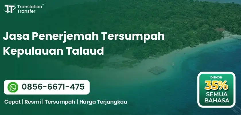 Jasa Penerjemah Tersumpah Kepulauan Talaud