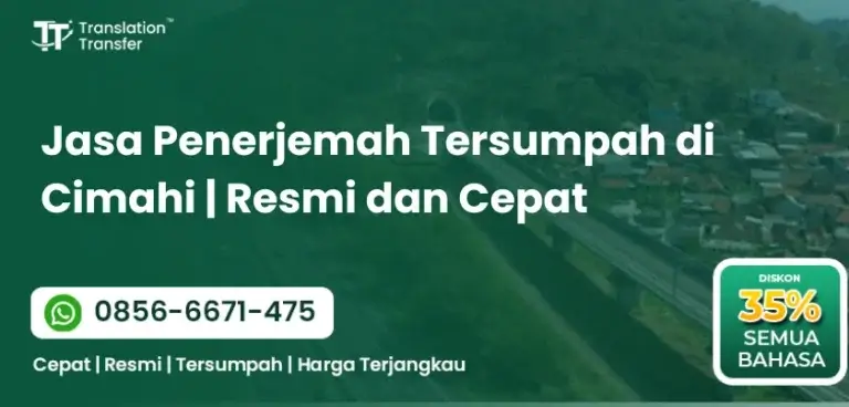Jasa Penerjemah Tersumpah di Cimahi | Resmi dan Cepat