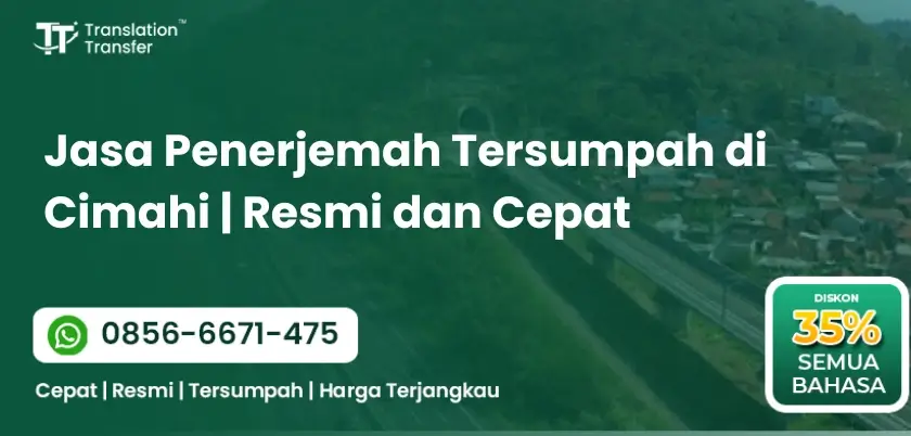 Jasa Penerjemah Tersumpah di Cimahi | Resmi dan Cepat