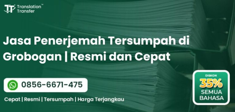 Jasa Penerjemah Tersumpah di Grobogan