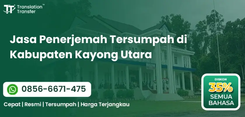 Jasa Penerjemah Tersumpah di Kabupaten Kayong Utara