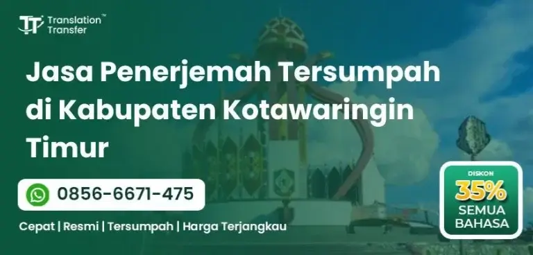 Jasa Penerjemah Tersumpah di Kabupaten Kotawaringin Timur