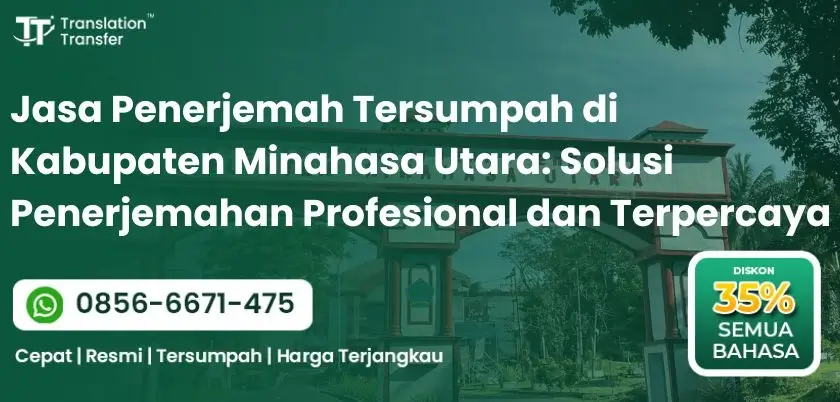 Jasa Penerjemah Tersumpah di Kabupaten Minahasa Utara