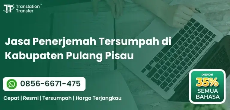 Jasa Penerjemah Tersumpah di Kabupaten Pulang Pisau