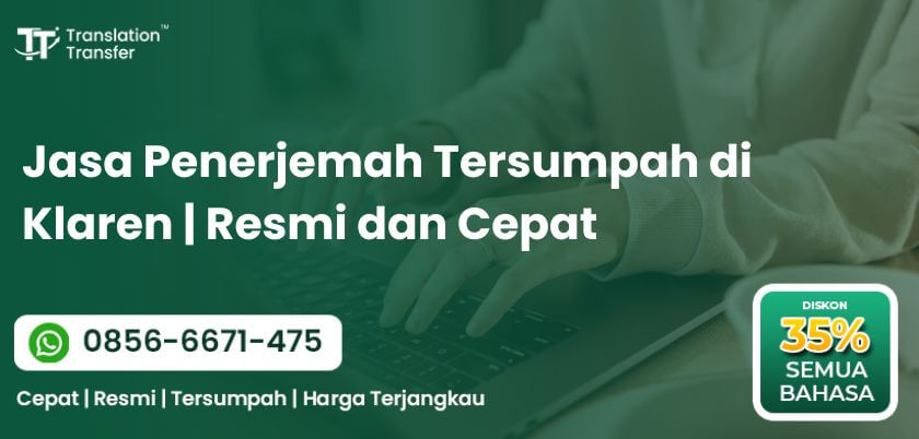 Jasa Penerjemah Tersumpah di Klaren | Resmi dan Cepat