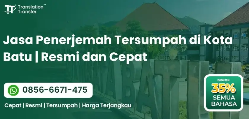 Jasa Penerjemah Tersumpah di Kota Batu | Resmi dan Cepat