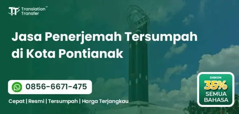 Jasa Penerjemah Tersumpah di Kota Pontianak