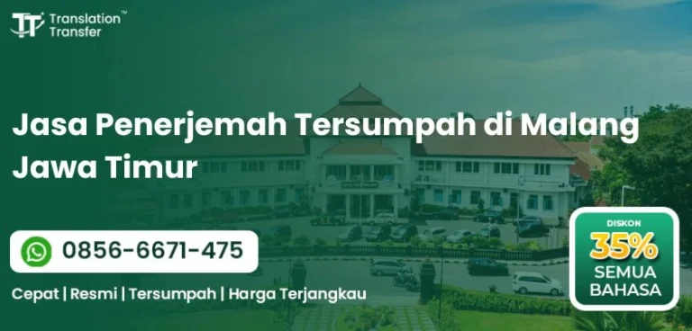 Jasa Penerjemah Tersumpah di Malang Jawa Timur