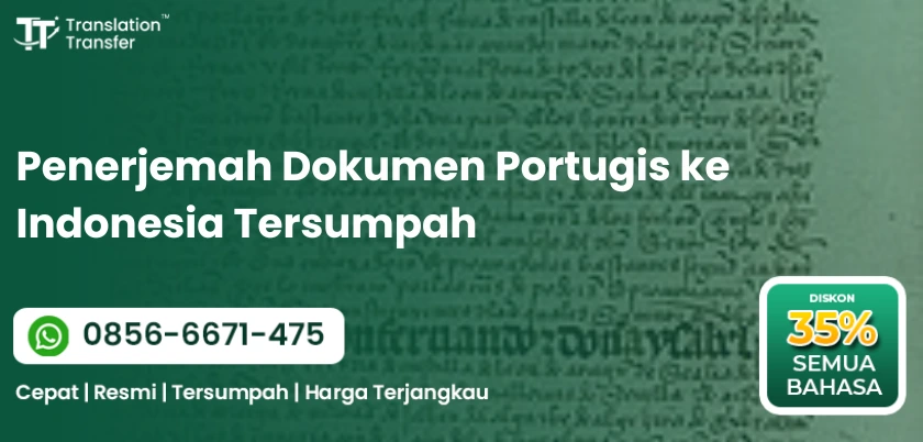 Penerjemah Dokumen Portugis ke Indonesia Tersumpah