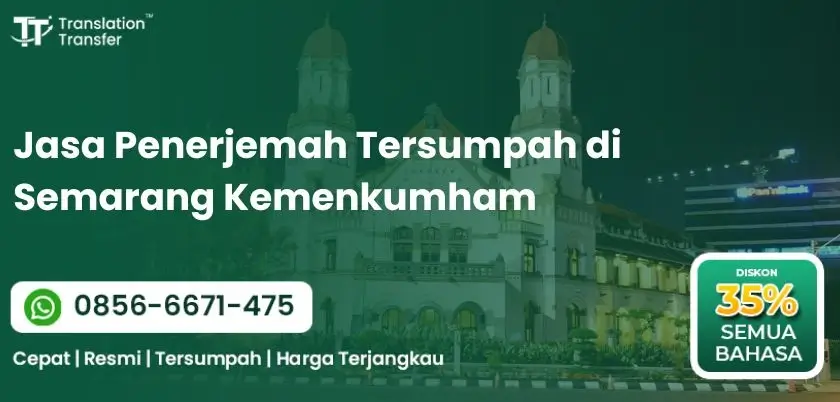Jasa Penerjemah Tersumpah di Semarang Kemenkumham