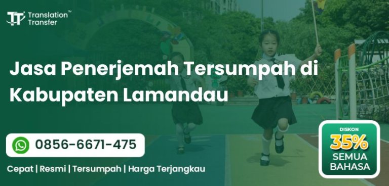 Jasa Penerjemah Tersumpah di Kabupaten Lamandau